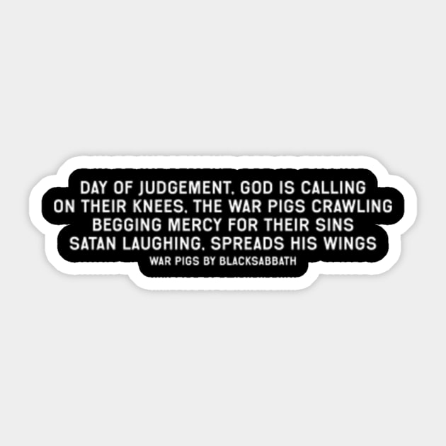 War Pigs Lyrics Heavy Metal Sticker TeePublic